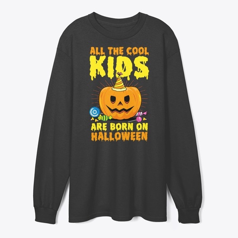 All The Cool Kids Are Born On Halloween