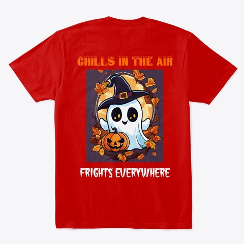 Chills in the air, Frights everywhere