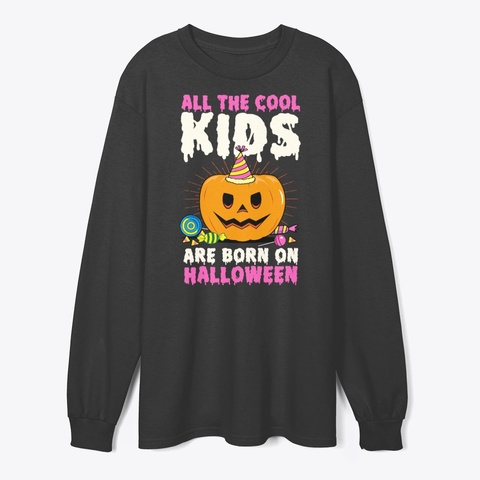 All The Cool Kids Are Born On Halloween