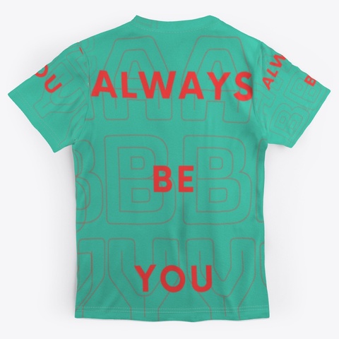 The "Always Be You" Collection!