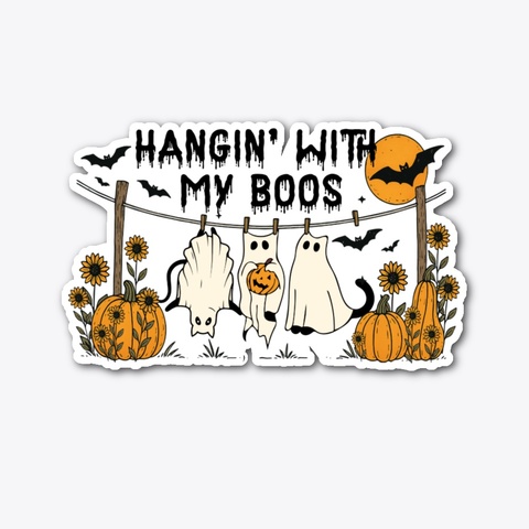 Hangin's With My Boos Halloween Design
