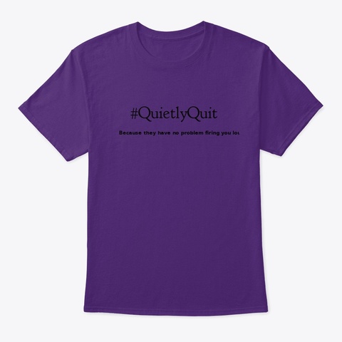 Quietly quit