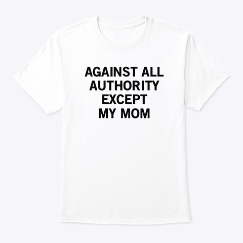 AGAINST ALL AUTHORITY
